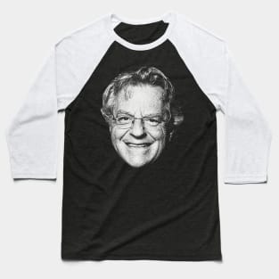 Jerry Springer Baseball T-Shirt